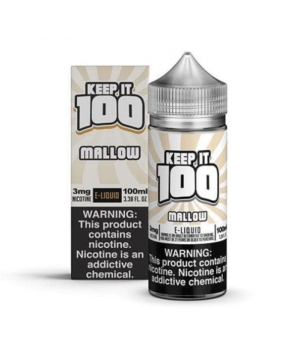 Keep It 100 Mallow eJuice