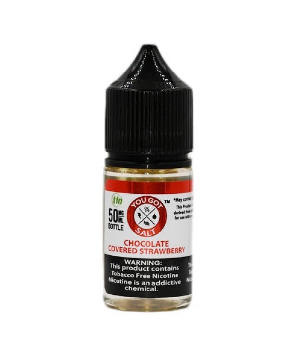 You Got Juice Salts Chocolate Covered Strawberry eJuice