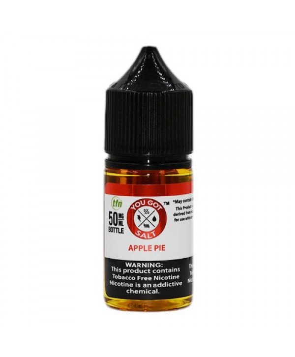 You Got Juice Salts Apple Pie eJuice