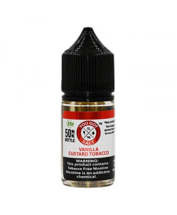 You Got Juice Salts Vanilla Custard Tobacco eJuice