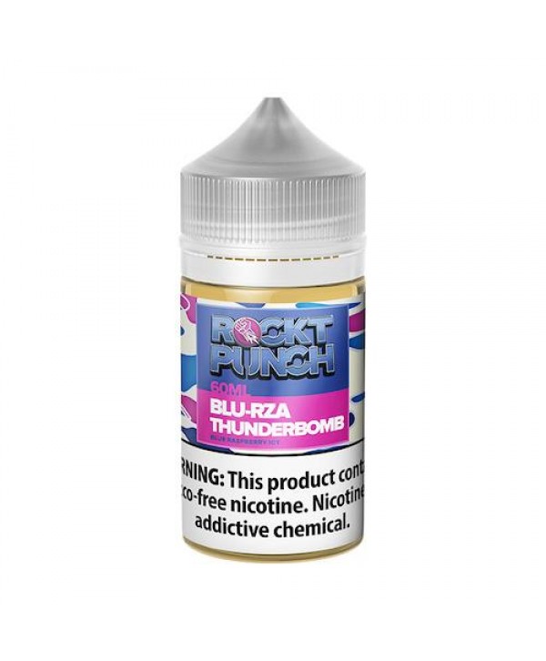 Rockt Punch TFN Blu Rza Thunderbomb eJuice