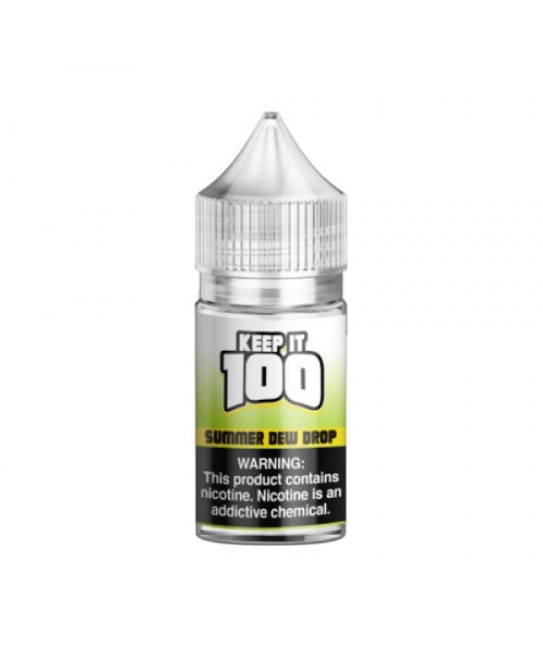 Keep It 100 Salts Summer Dew Drop eJuice