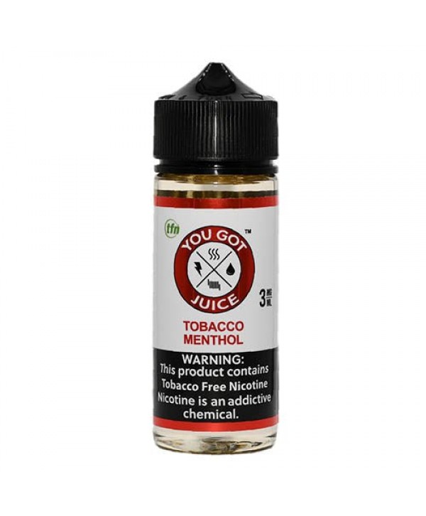 You Got Juice Tobacco Menthol eJuice